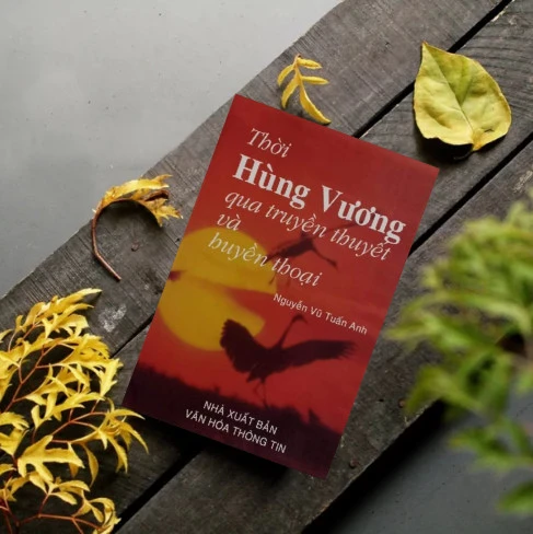 Sách Thời Hùng Vương qua truyền thuyết và huyền thoại